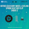 Creality Ender 3 Hotbed Accesory Wheel Leveling Spring Heat Bed Clip